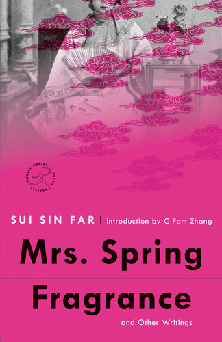 Mrs Spring Fragrance And Other Writings Sui Sin Far Edith Maude Eaton