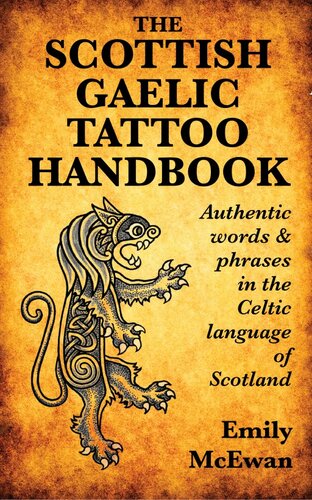 The Scottish Gaelic Tattoo Handbook Emily Mcewan
