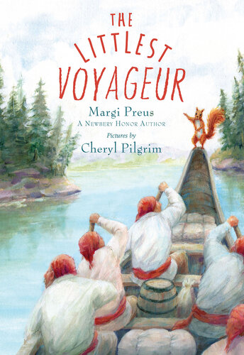 The Littlest Voyageur Margi Preus