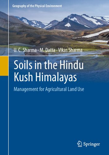 Soils In The Hindu Kush Himalayas Management For Agricultural Land Use U C Sharma