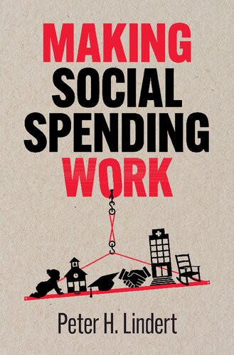 Making Social Spending Work Peter H Lindert