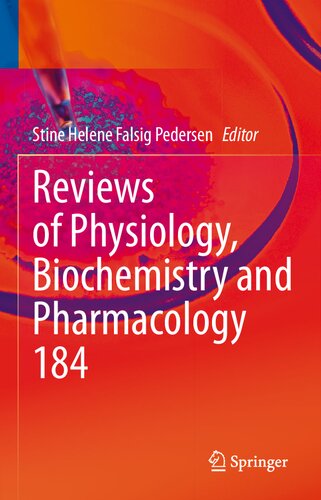 Reviews Of Physiology Biochemistry And Pharmacology 1st Edition Stine Helene Falsig Pedersen