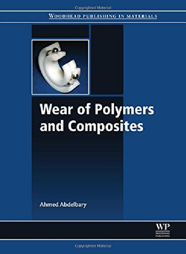Wear Of Polymers And Composites Shaoyun Fu Bernd Lauke Y W Mai