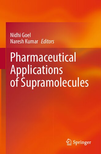 Pharmaceutical Applications Of Supramolecules Goel N Kumar N Ed