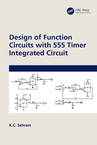 Design Of Function Circuits With 555 Timer Integrated Circuit K C Selvam