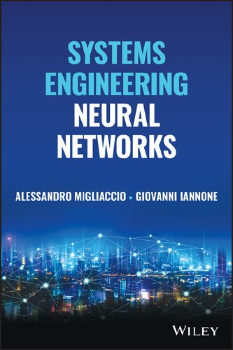 Systems Engineering Neural Networks Alessandro Migliaccio Giovanni Iannone