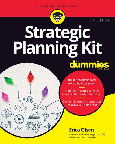 Strategic Planning Kit For Dummies 3rd Erica Olsen
