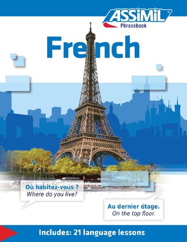 French French Phrasebook Includes 21 Language Lessons French Edition Assimil