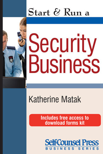 Start Run A Security Business Katherine Matak