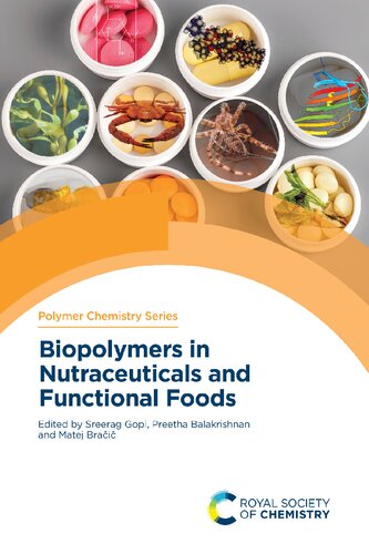 Biopolymers In Nutraceuticals And Functional Foods Gopi S Balakrishnan P