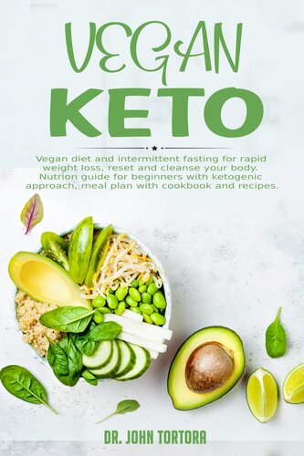Vegan Keto Dr John Tortora