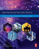 Optomechanical Fiber Optic Sensors Research Technology And Applications In Mechanical Sensing Hamid Alemohammad