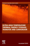 Ultrahigh Temperature Thermal Energy Storage Transfer And Conversion Alejandro Datas