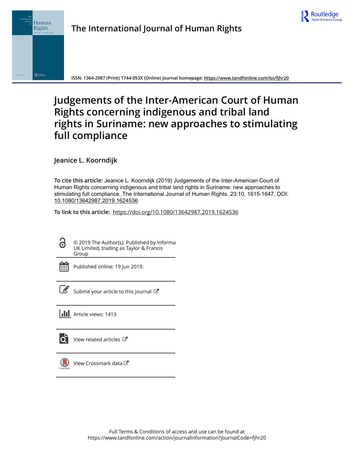 Judgements Of The Interamerican Court Of Human Rights Concerning Indigenous And Tribal Land Rights In Suriname New Approaches To Stimulating Full Compliance Jeanice L Koorndijk