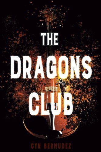 The Dragons Club Cyn Bermudez