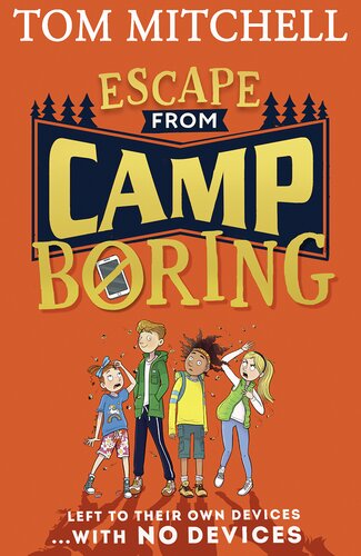 Escape From Camp Boring Tom Mitchell