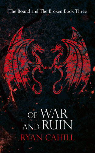Of War And Ruin Ryan Cahill