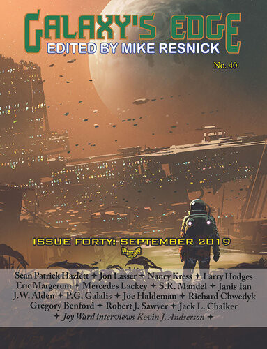 Galaxys Edge Magazine Issue 40 September 2019 Joe Haldeman Mercedes Lackey Janis Ian Nancy Kress