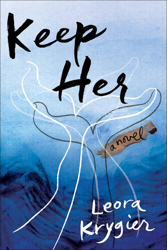 Keep Her Leora Krygier