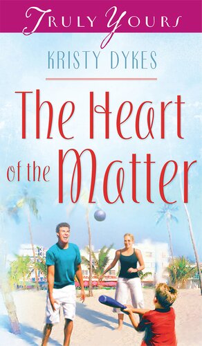 The Heart Of The Matter Kristy Dykes