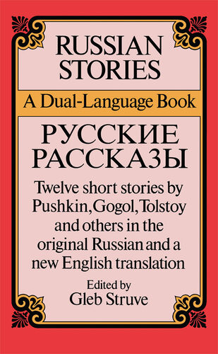 Russian Stories A Duallanguage Book Gleb Struve