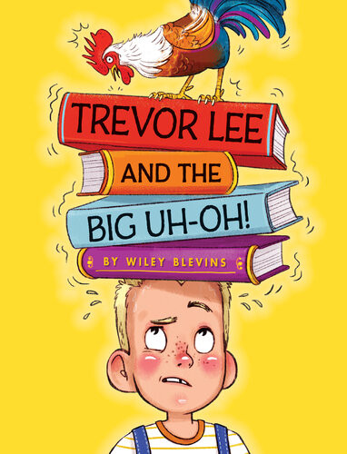 Trevor Lee And The Big Uh Oh Wiley Blevins