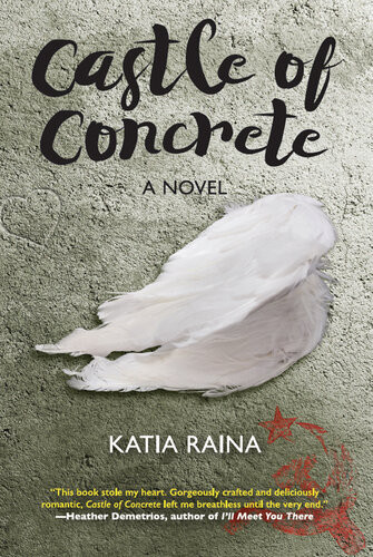 Castle Of Concrete 1st Katia Raina