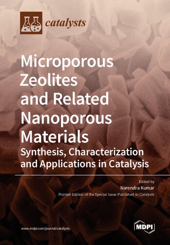 Microporous Zeolites And Related Nanoporous Materials Synthesis Characterization And Applications In Catalysis Kumar N Ed