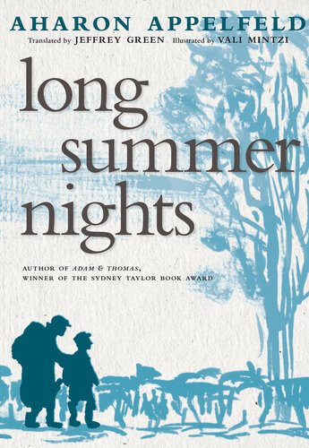Long Summer Nights Aharon Appelfeld