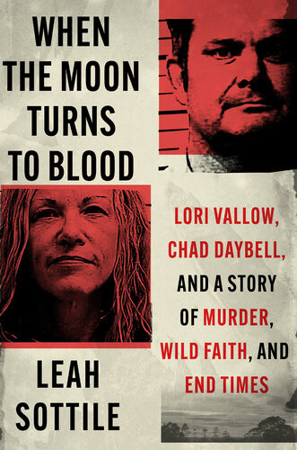 When The Moon Turns To Blood Leah Sottile