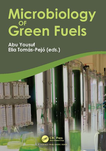 Microbiology Of Green Fuels Abu Yousuf Elia Tomspej
