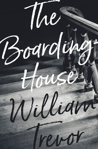 The Boardinghouse 4th William Trevor