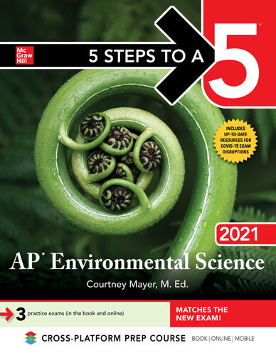 5 Steps To A 5 Ap Environmental Science 2021 1st Edition Courtney Mayer