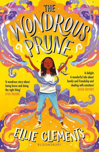 The Wondrous Prune Ellie Clements