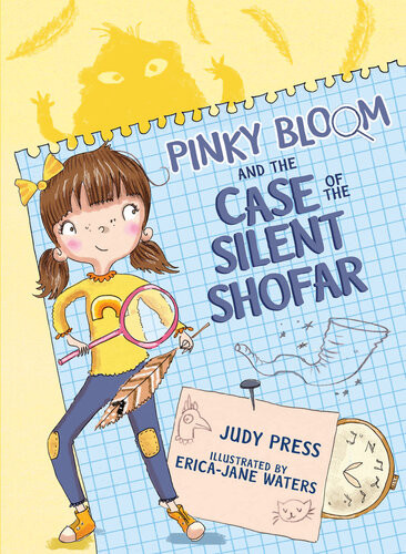 Pinky Bloom And The Case Of The Silent Shofar Judy Press