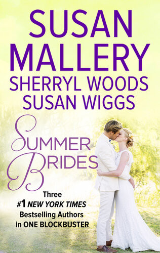 Summer Brides Susan Mallery Sherryl Woods Susan Wiggs