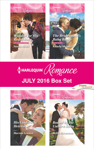 Harlequin Romance July 2016 Box Set Susan Meier Marion Lennox Kandy Shepherd Bella Bucannon