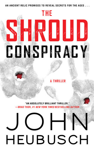 The Shroud Conspiracy John Heubusch