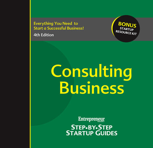 Consulting Business Stepbystep Startup Guide Entrepreneur Magazine
