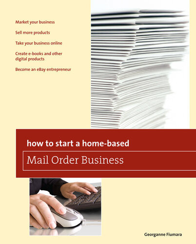 How To Start A Homebased Mail Order Business 4th Edition Georganne Fiumara
