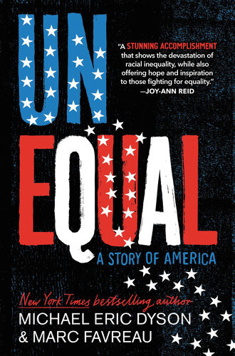 Unequal Michael Eric Dyson Marc Favreau