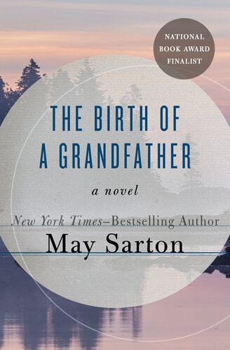 The Birth Of A Grandfather May Sarton