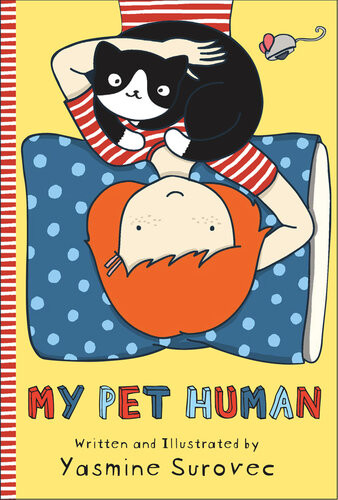 My Pet Human Yasmine Surovec