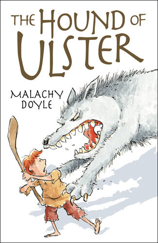 The Hound Of Ulster Malachy Doyle