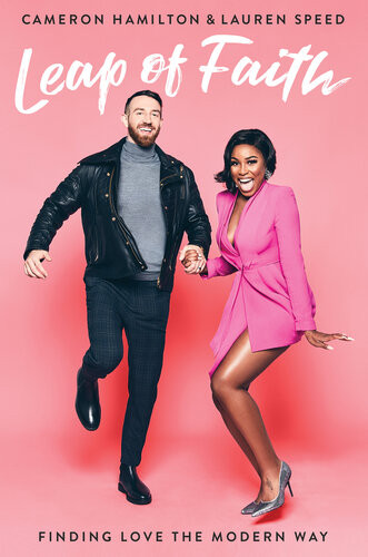 Leap Of Faith Finding Love The Modern Way Cameron Hamilton Lauren Speed