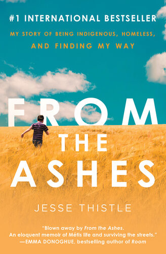 From The Ashes Jesse Thistle
