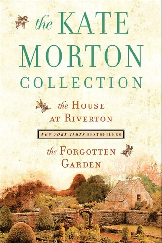 The Kate Morton Collection The House At Riverton And The Forgotten Garden Kate Morton