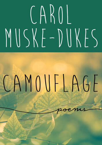 Camouflage Carol Muskedukes