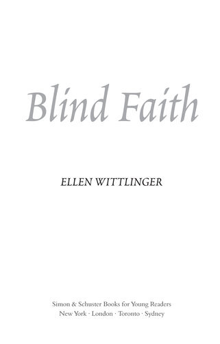Blind Faith Ellen Wittlinger