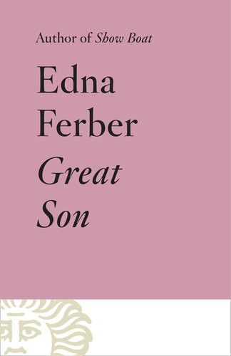 Great Son Edna Ferber